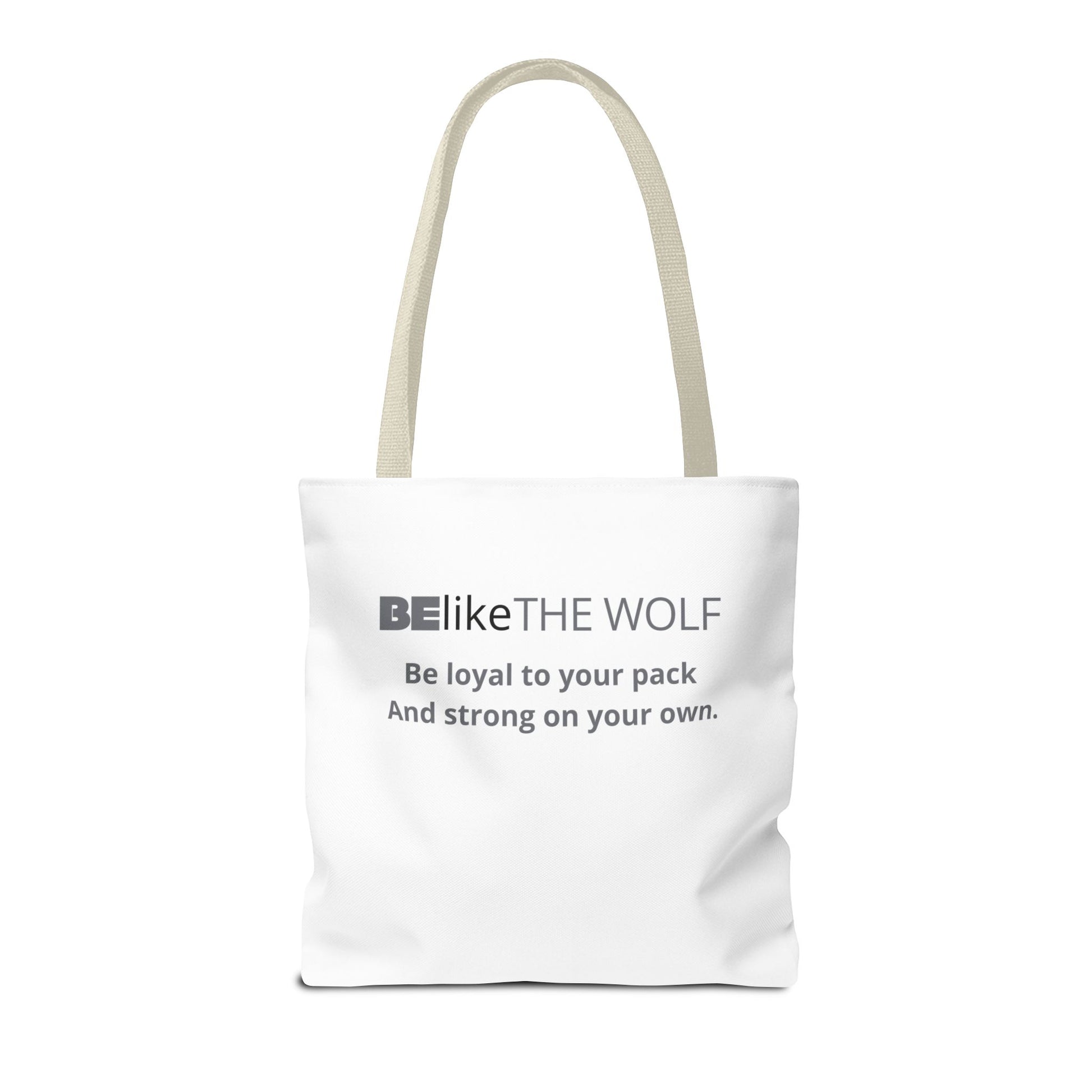 BElike the Wolf Tote Bag | Inspirational Spirit Animal Tote | BElike.store