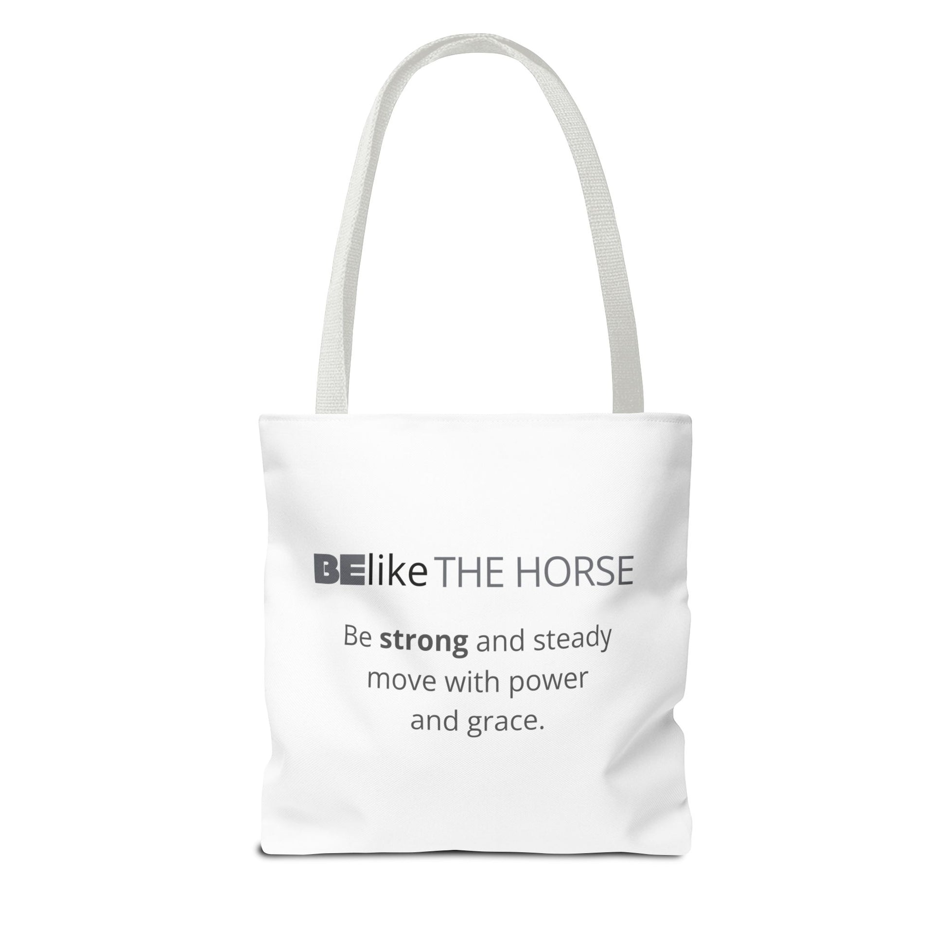 BElike the Horse Tote Bag | Inspirational Animal Spirit Bag | BElike.store