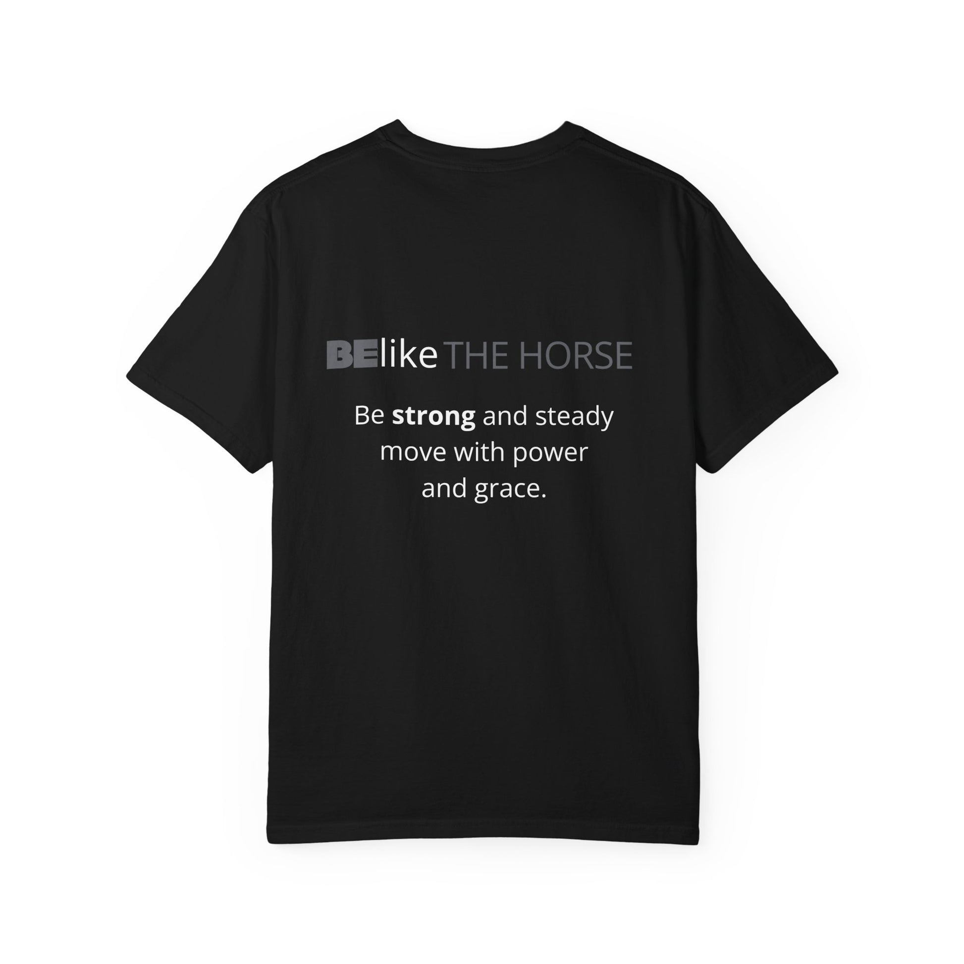 BElike the Horse Comfort Colors shirt – minimalist style