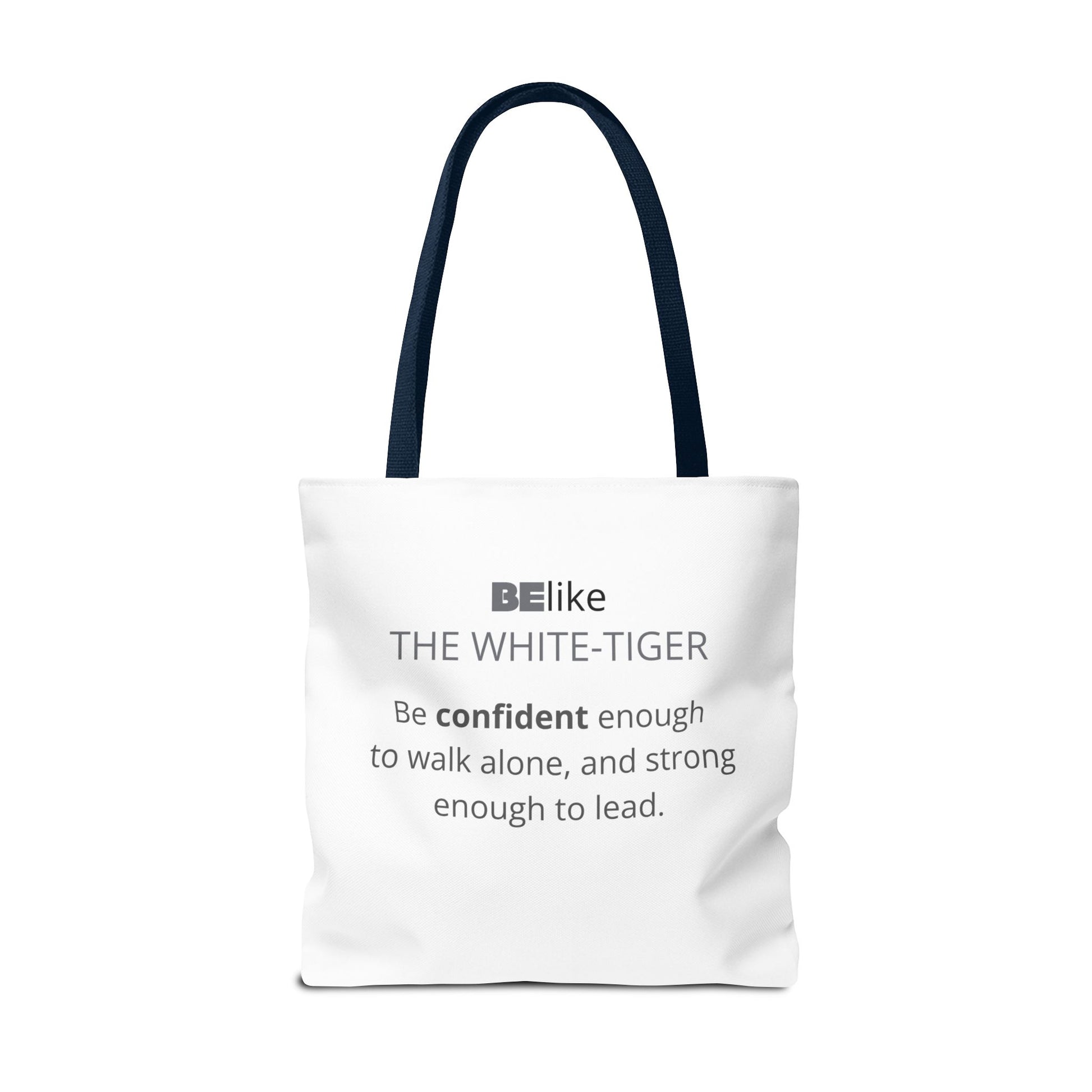 BElike the White Tiger Tote Bag | Independent & Strong | BElike.store