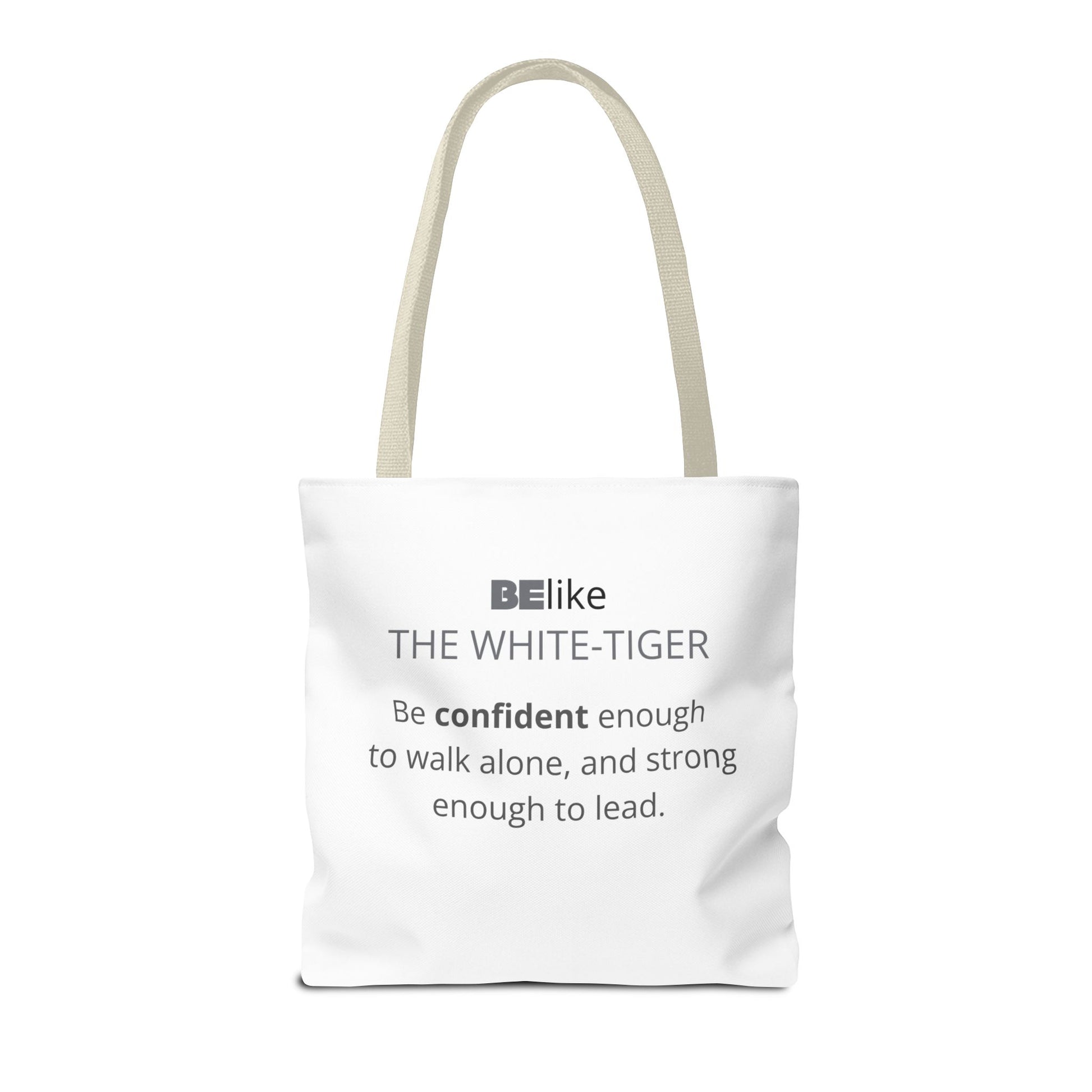 BElike the White Tiger Tote Bag | Independent & Strong | BElike.store