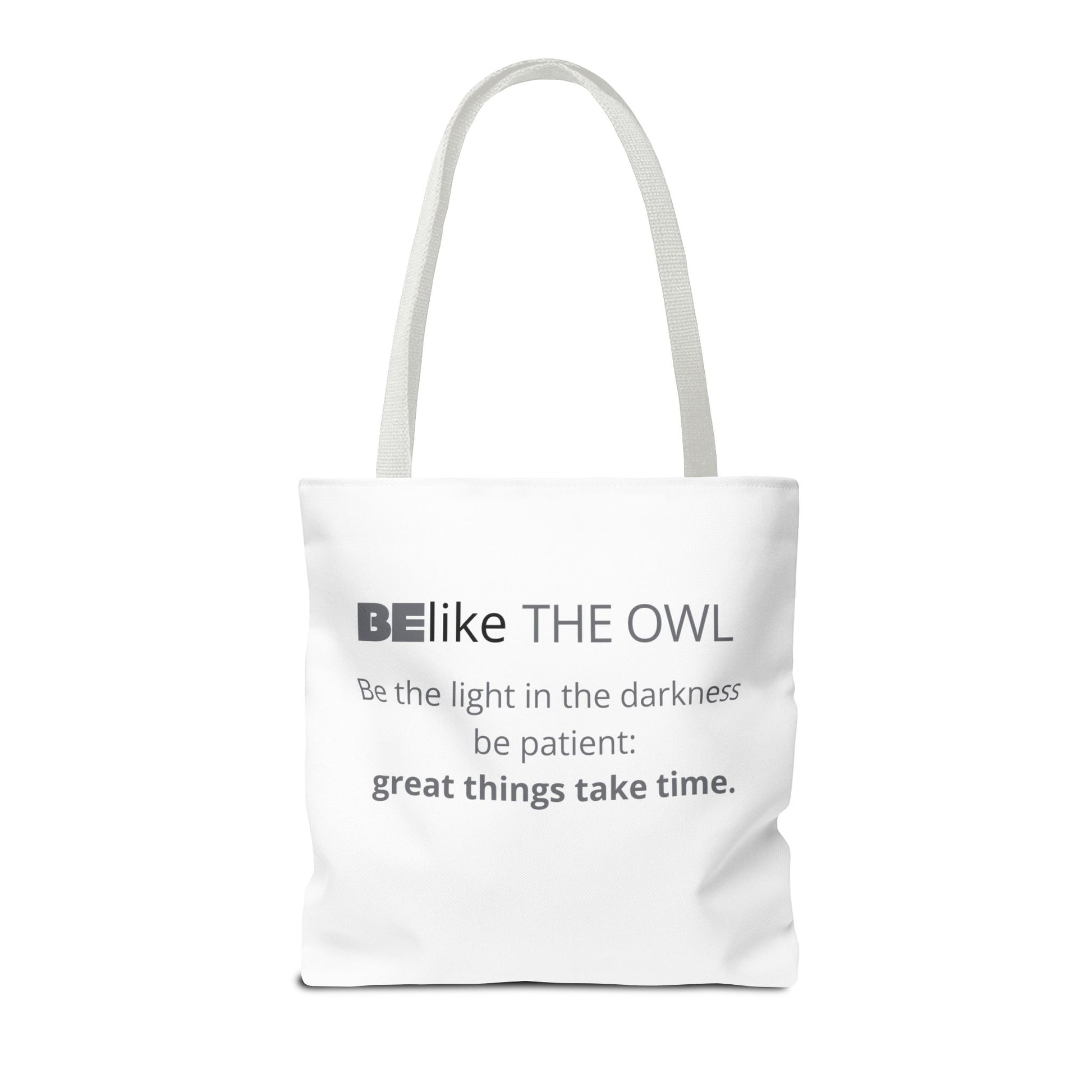 BElike the Owl Tote Bag | Patience & Purpose On the Go | BElike.store