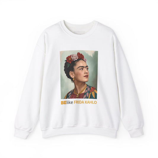 BElike Frida Kahlo Inspirational Sweatshirt