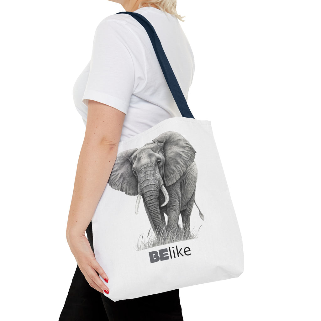 BElike the Elephant Tote Bag | Wisdom in Motion | BElike.store