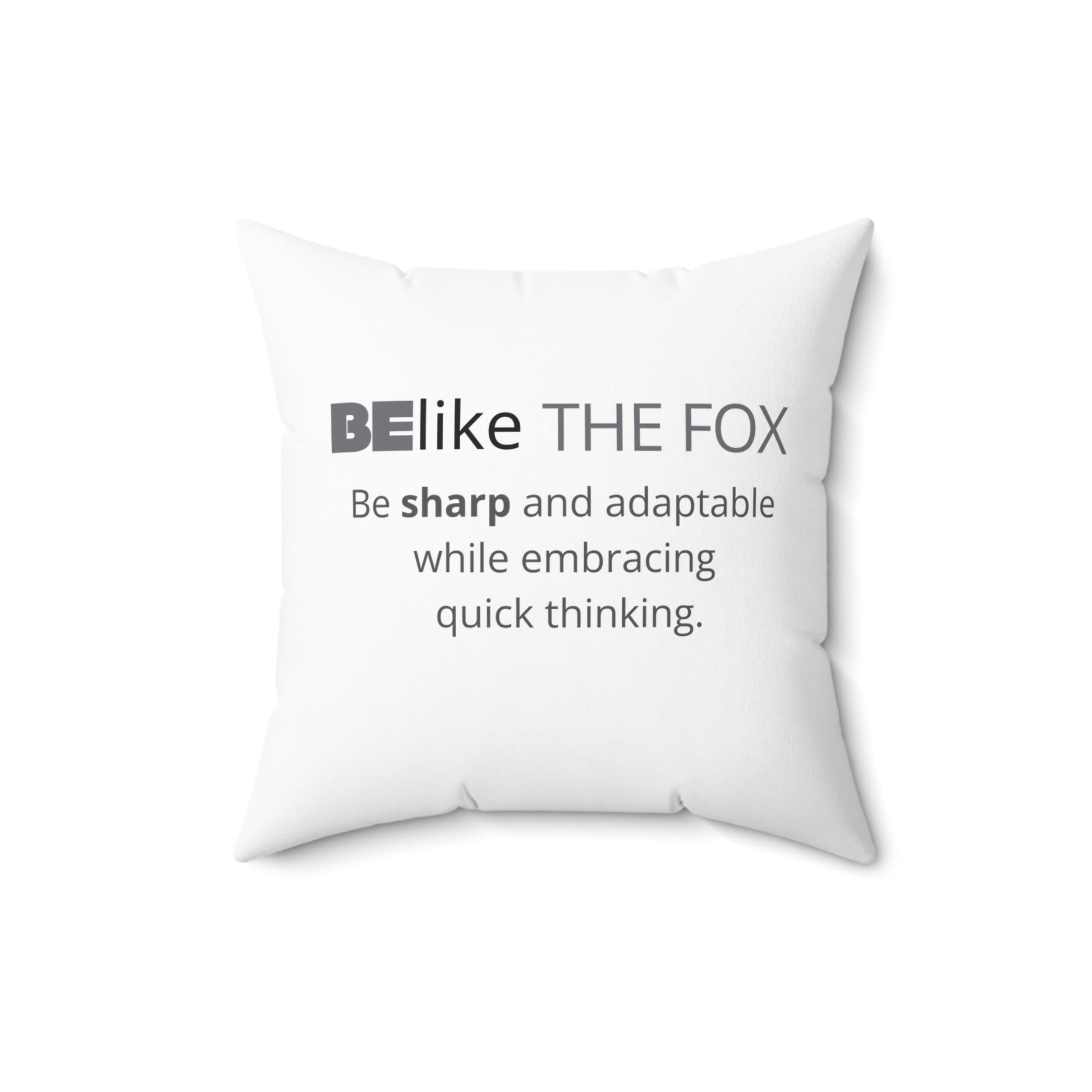 BElike the Fox Throw Pillow | Spirit Animal Home Decor | BElike.store