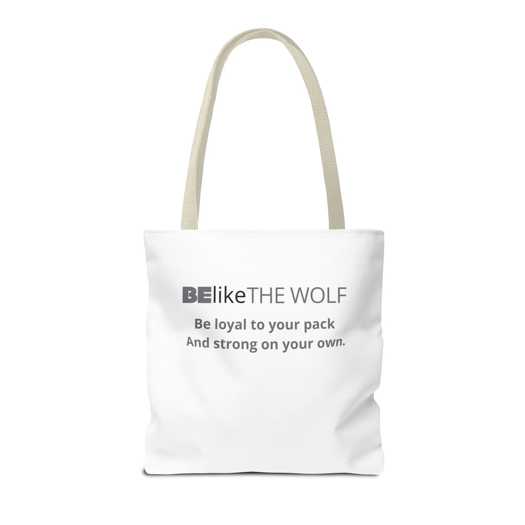 BElike the Wolf Tote Bag | Inspirational Spirit Animal Tote | BElike.store