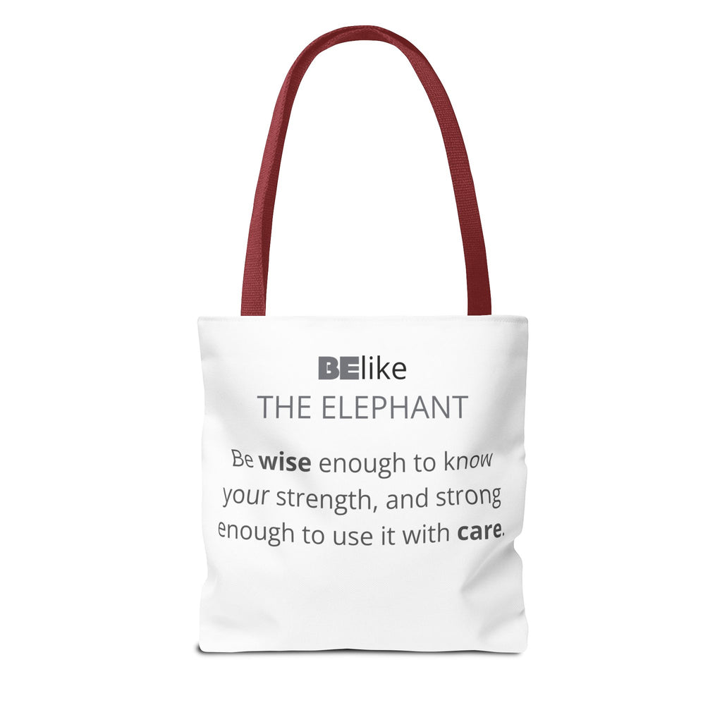BElike the Elephant Tote Bag | Wisdom in Motion | BElike.store