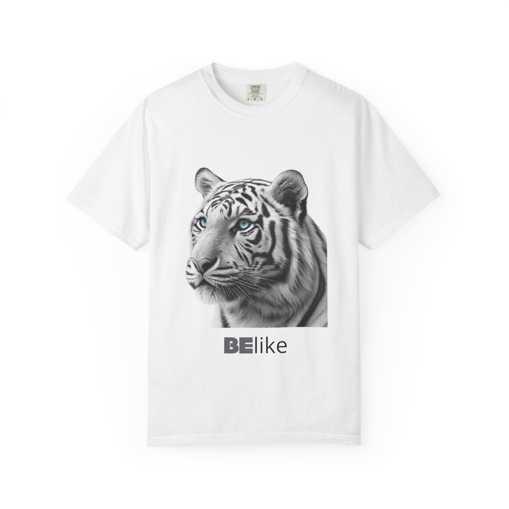 BElike The the White-tiger   Inspirational Unisex Garment-Dyed T-shirt