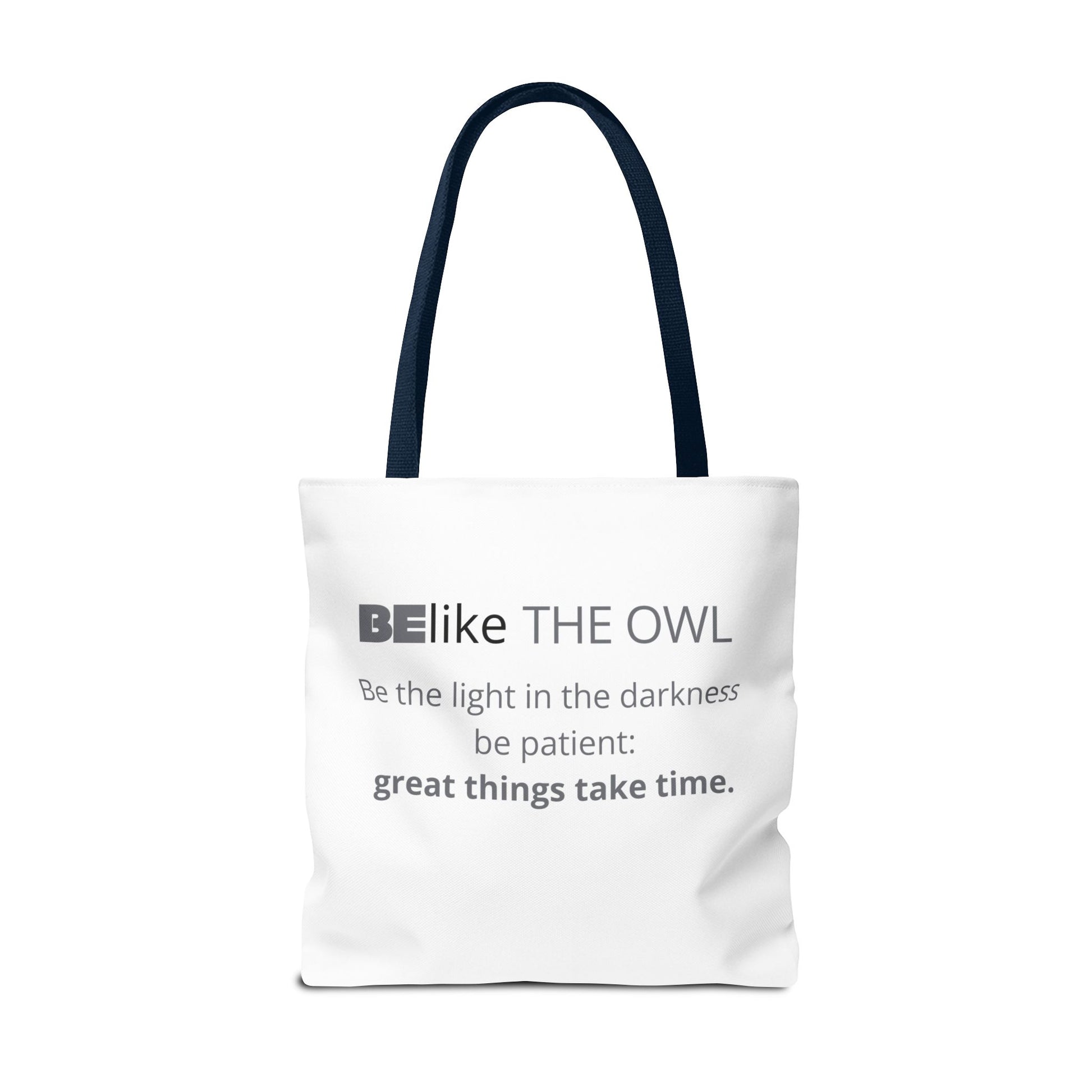 BElike the Owl Tote Bag | Patience & Purpose On the Go | BElike.store