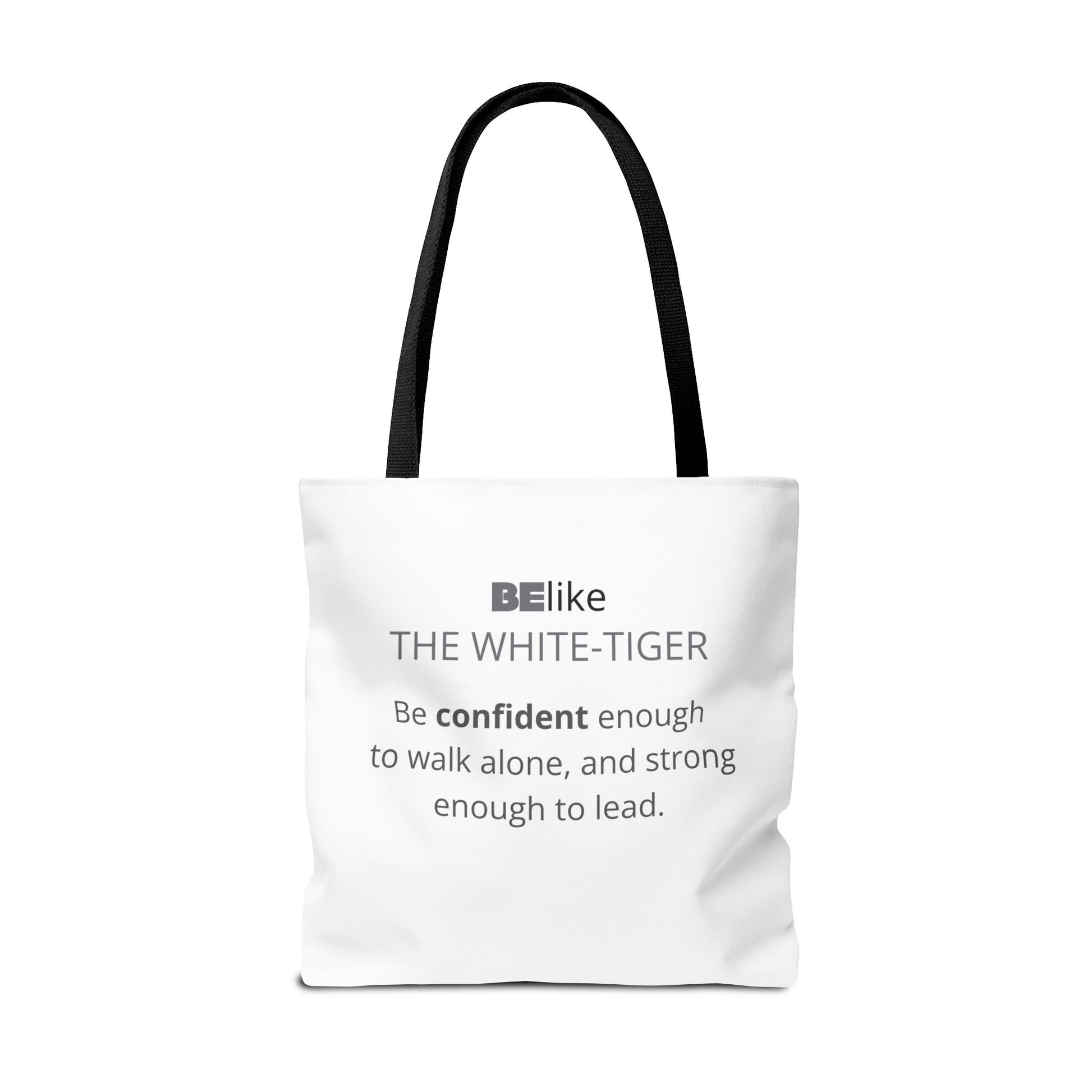 BElike the White Tiger Tote Bag | Independent & Strong | BElike.store