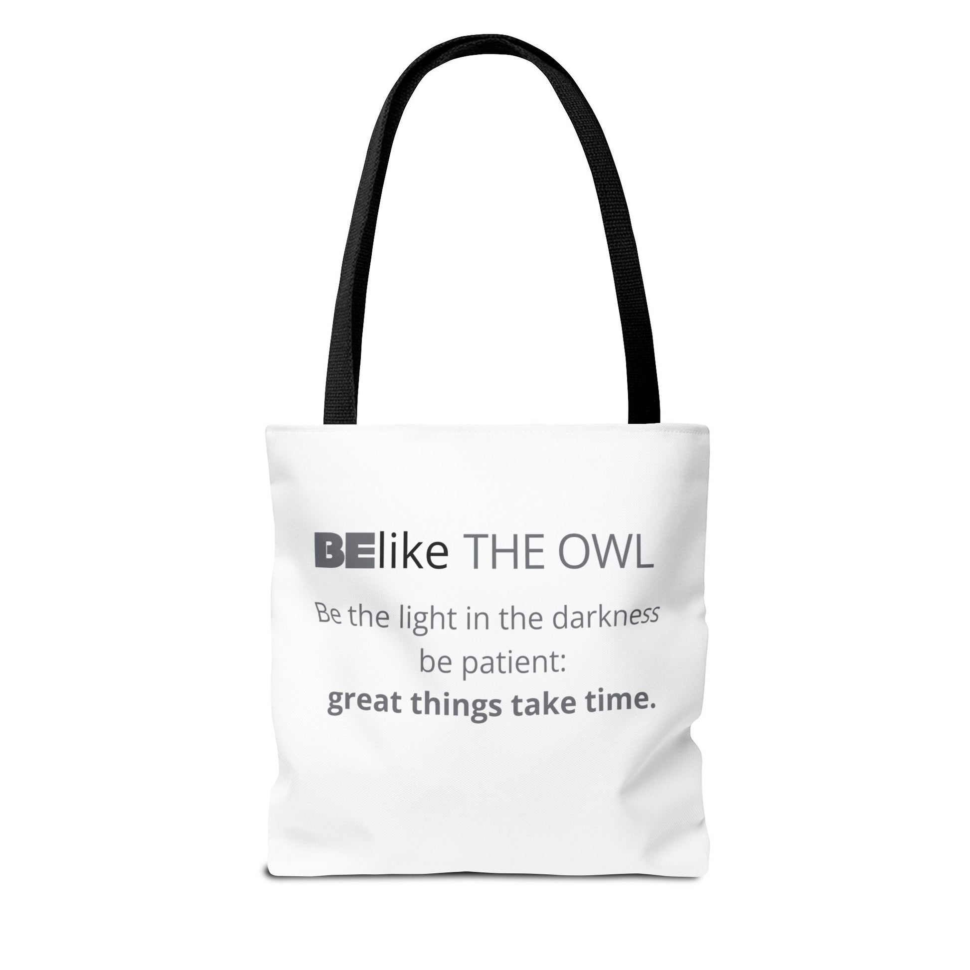 BElike the Owl Tote Bag | Patience & Purpose On the Go | BElike.store