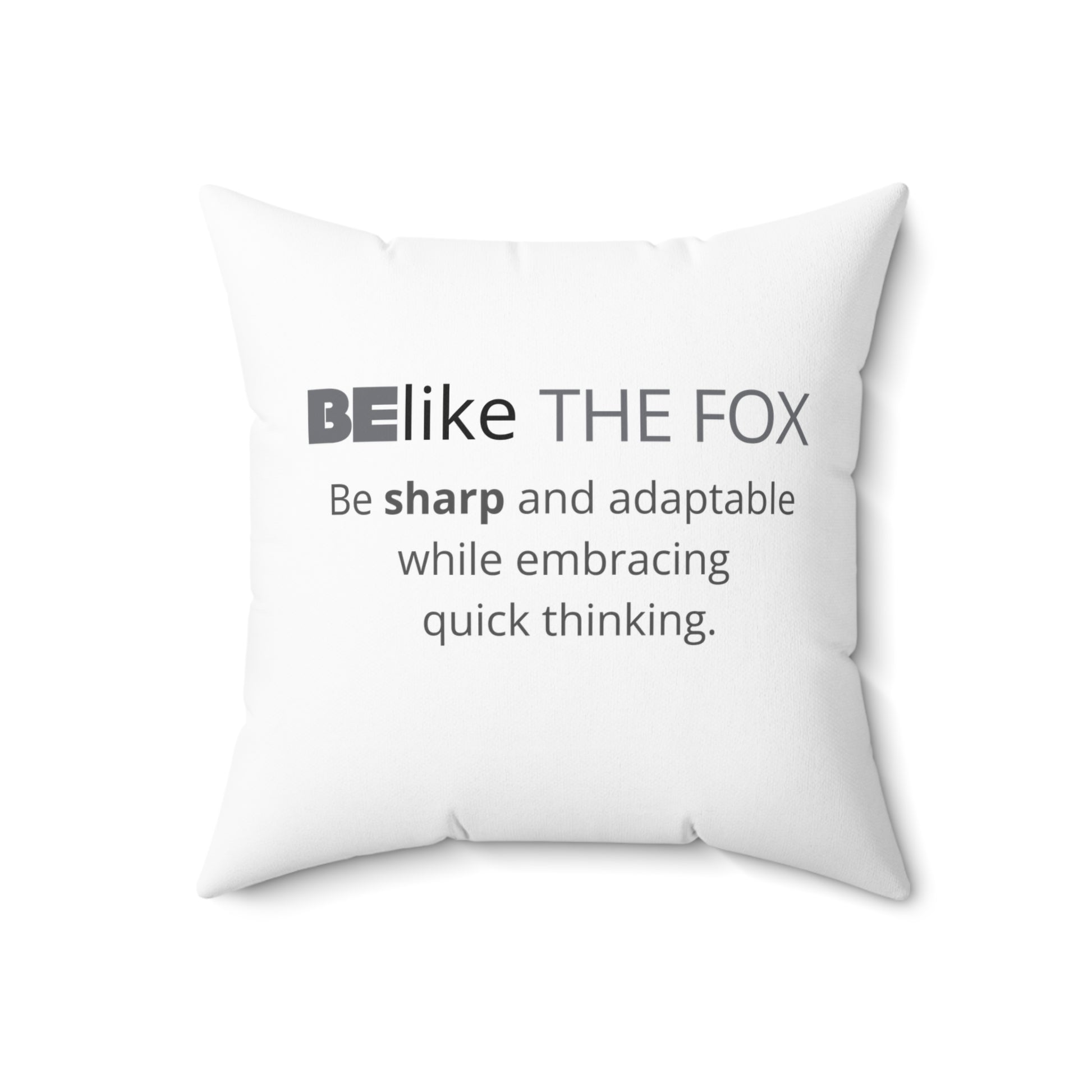BElike the Fox Throw Pillow | Spirit Animal Home Decor | BElike.store