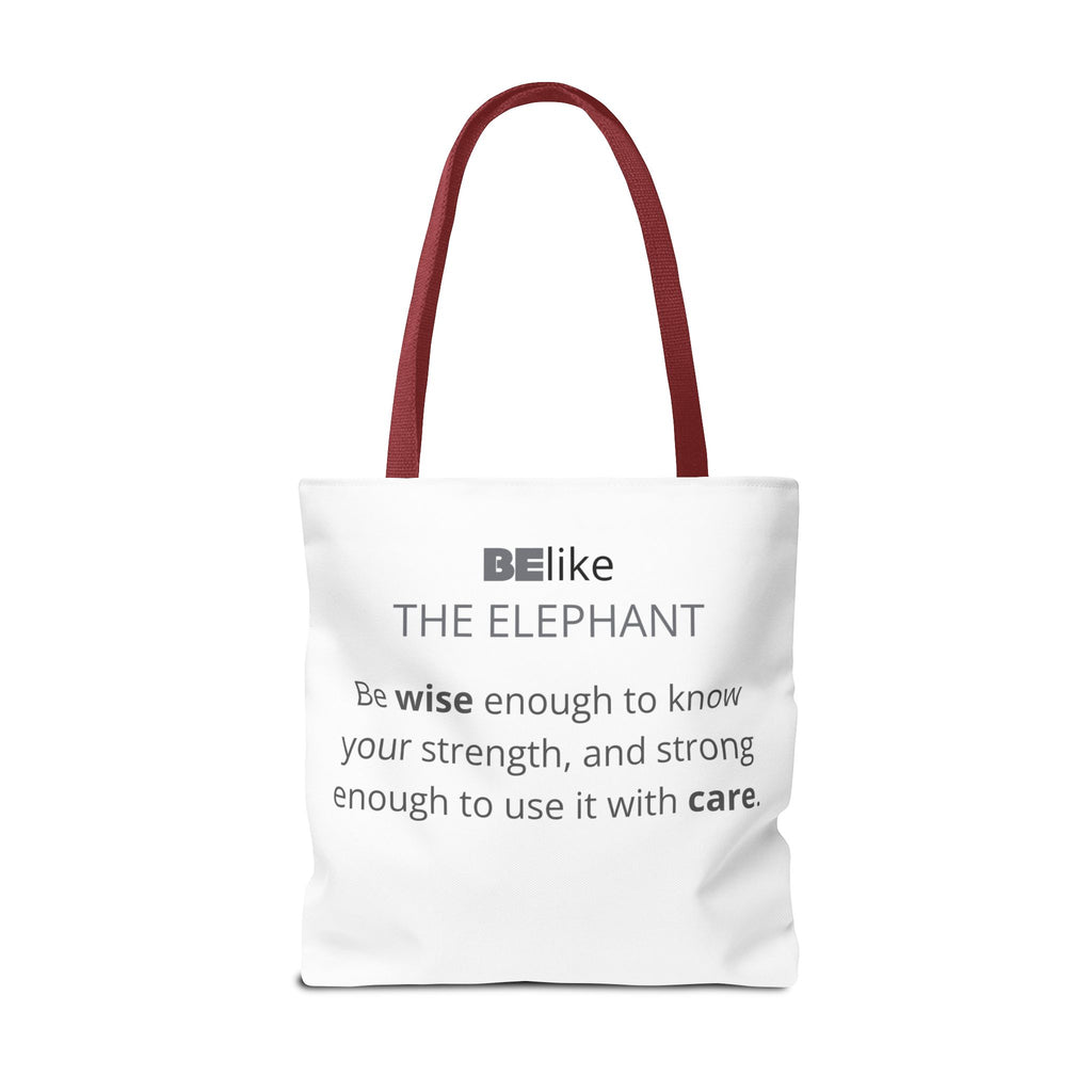 BElike the Elephant Tote Bag | Wisdom in Motion | BElike.store