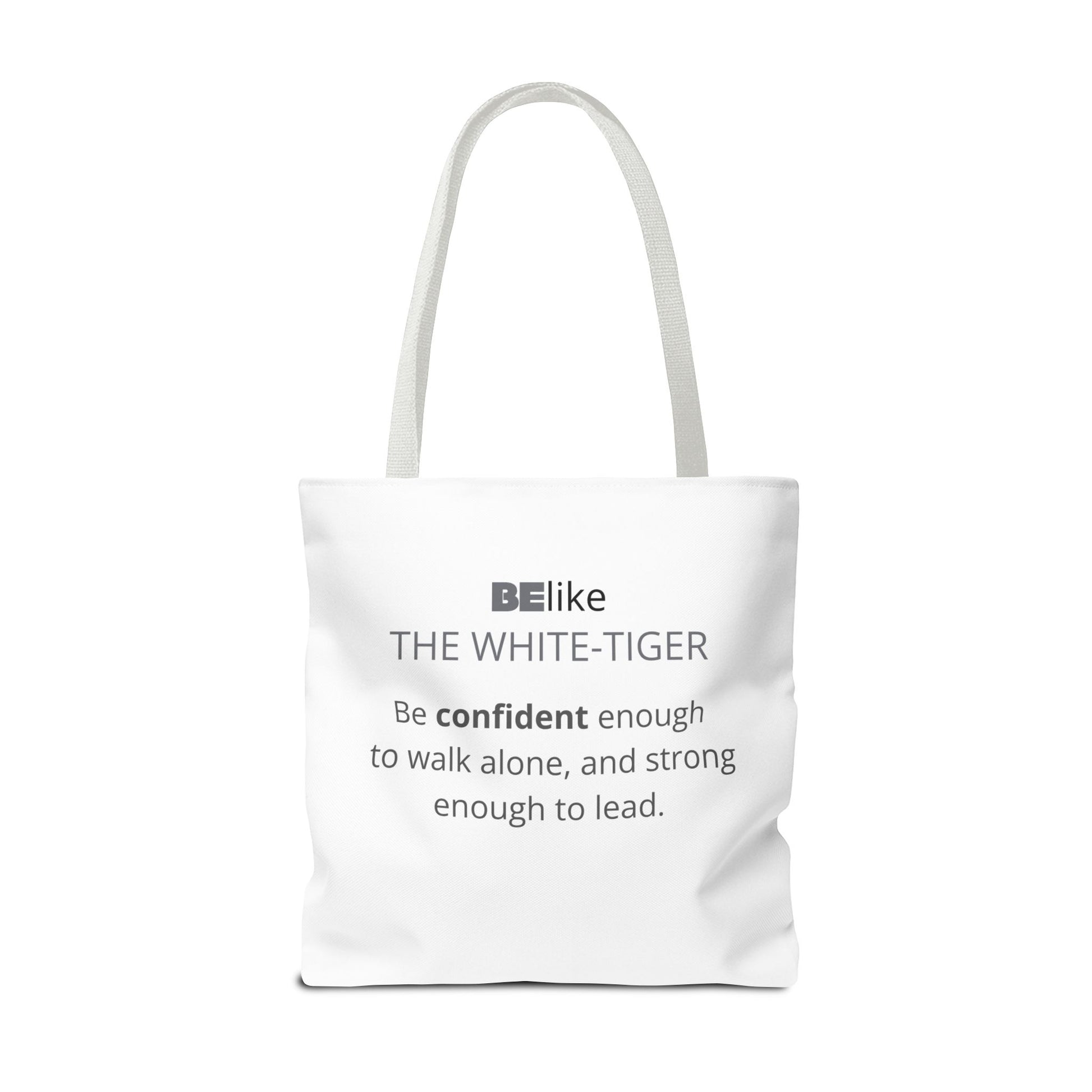 BElike the White Tiger Tote Bag | Independent & Strong | BElike.store