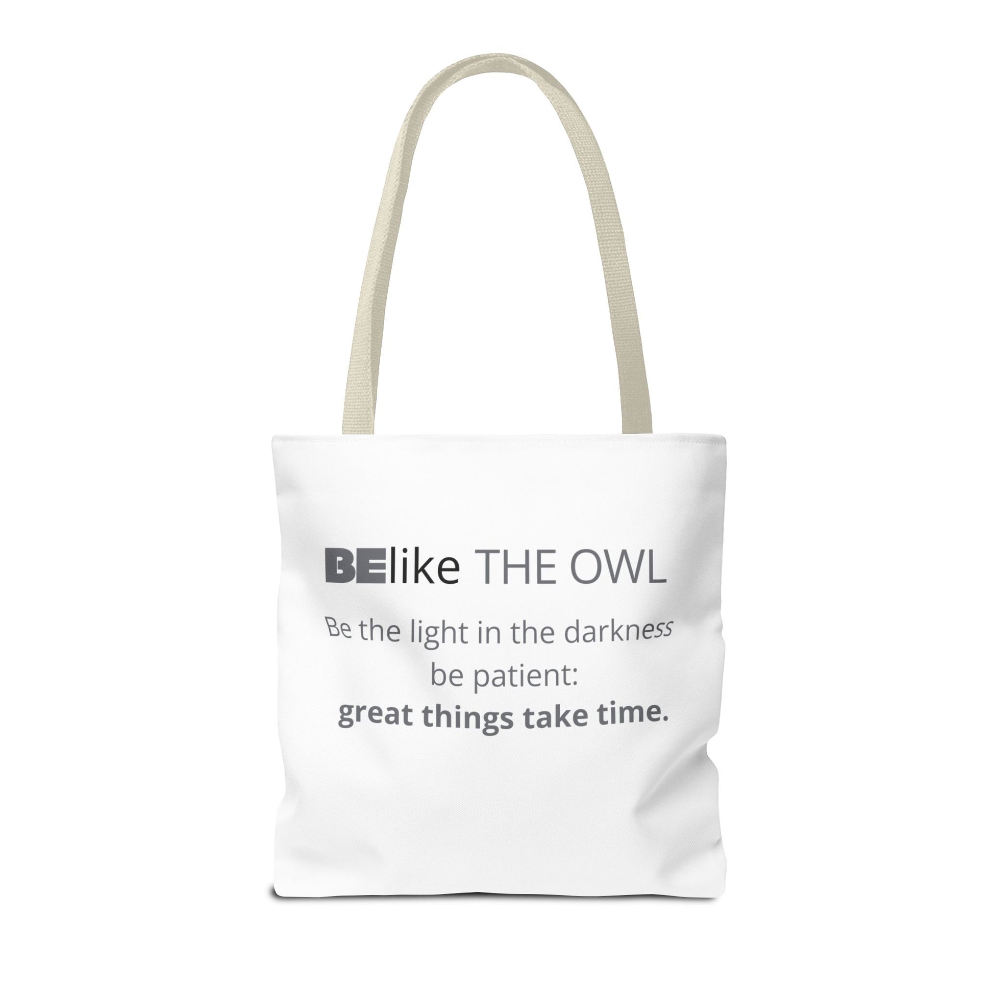 BElike the Owl Tote Bag | Patience & Purpose On the Go | BElike.store