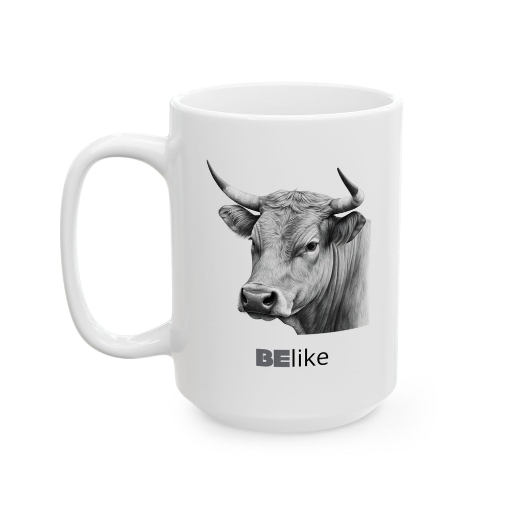 BElike the Bull coffee mug for strength
