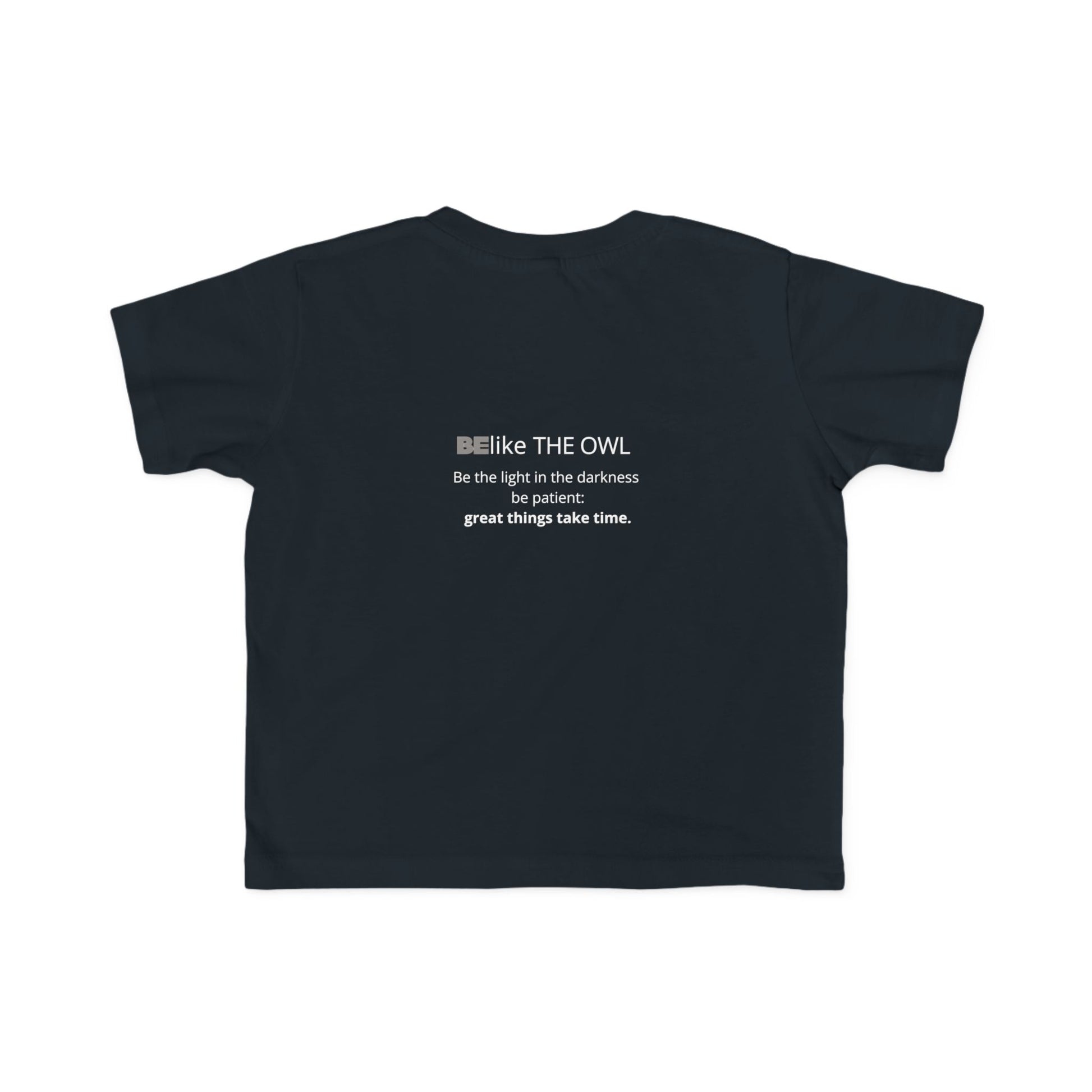 Inspirational owl toddler shirt
