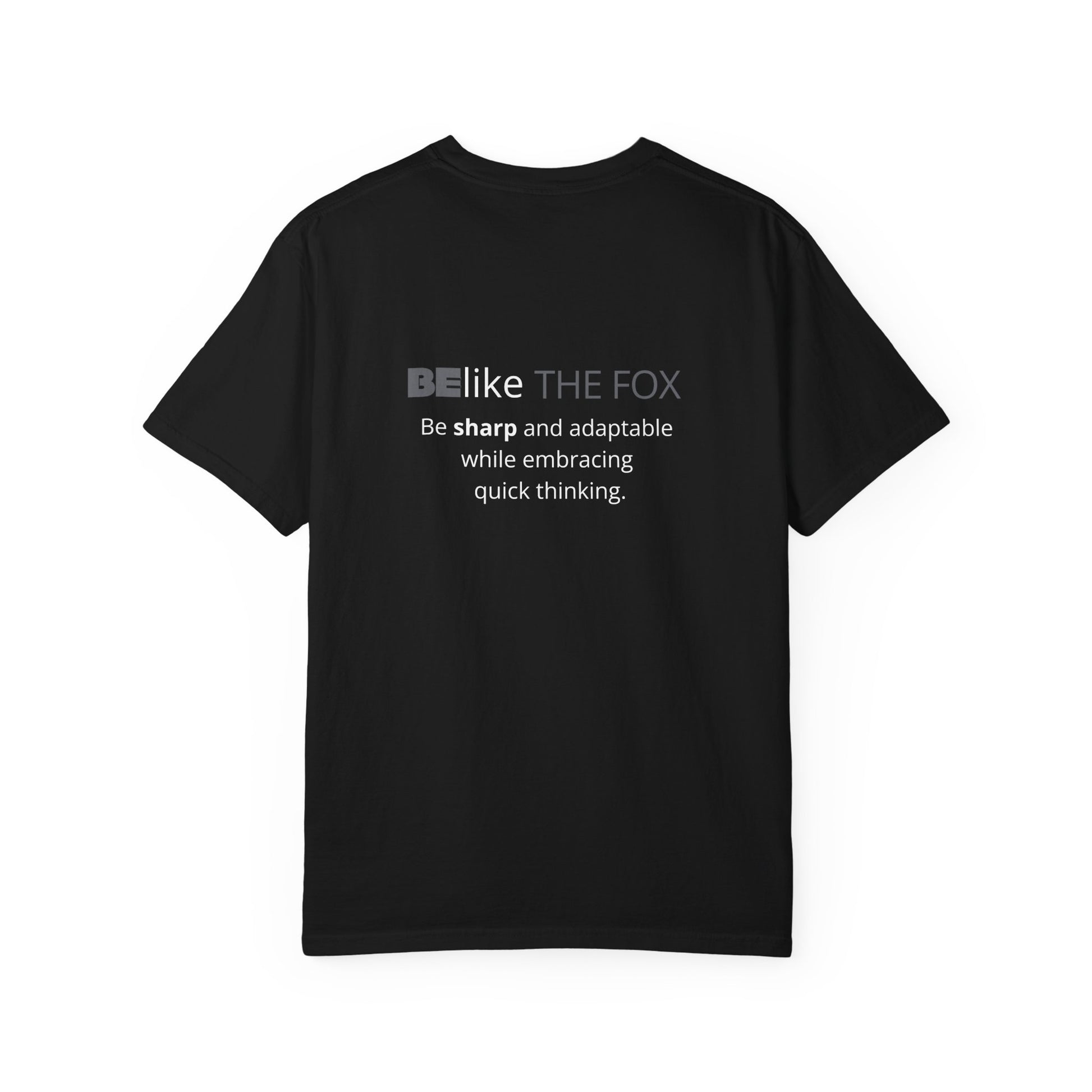 Minimalist fox design shirt with quote – BElike the Fox collection