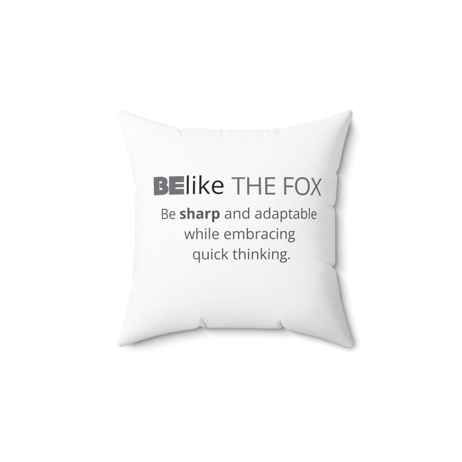 Sharp, quick, adaptable – BElike the Fox home decor accent
