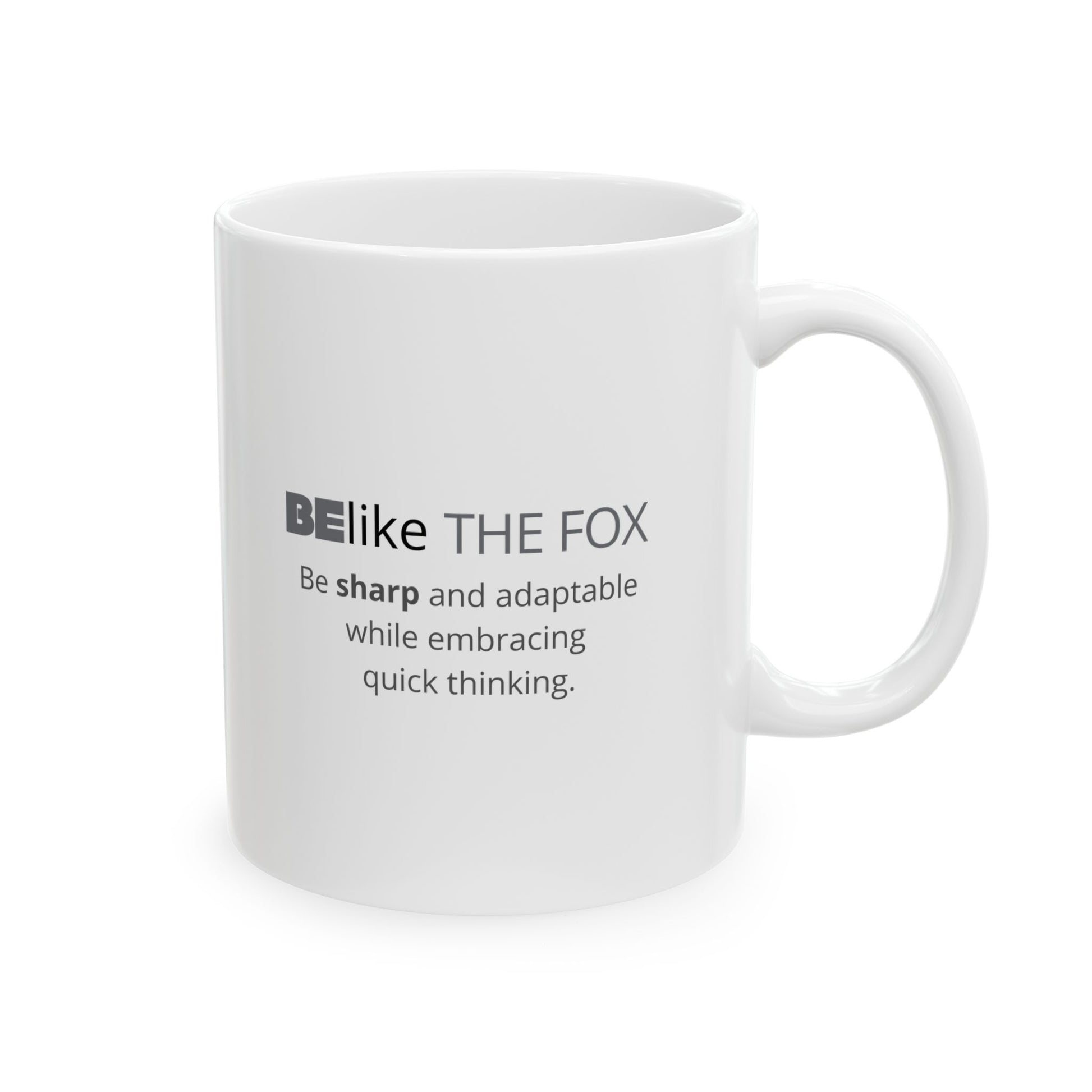 White ceramic mug with fox illustration and quote – BElike the Fox